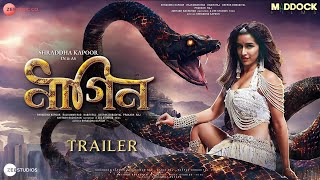 NAAGIN  Trailer  Shraddha Kapoor  Rajkummar Rao  Varun Dhawan  Pankaj Tripathi Aparshakti K [upl. by Palecek634]