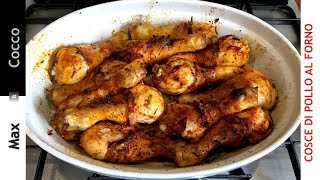 Cosce di POLLO al FORNO altro che ricetta BANALE Semplice e Veloce [upl. by Lesoj307]