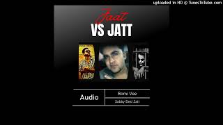 Jaat Anthem • Haryanvi Hip Hop X Punjabi  Romi Vee feat Sabby Desi Jatt Jaat Vs Jatt [upl. by Yendyc]