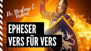 Der Brief an die Epheser 🛡️ Epheserbrief Auslegung  Einführung und Überblick  Bibel Inhalt [upl. by Nialb366]