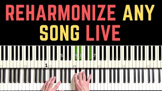 How to Reharmonize Any Song LIVE [upl. by Adnar]