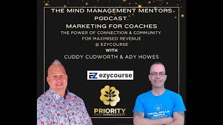 The Mind Management Mentors Marketing Edition Podcast [upl. by Braswell82]