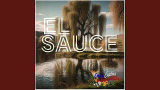 El Sauce [upl. by Osric]