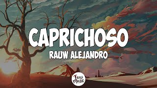 Rauw Alejandro  Caprichoso Letra [upl. by Dyann82]