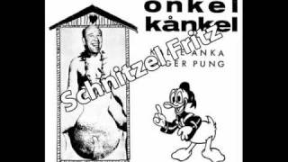 Onkel Kånkel  Schnitzel Fritz [upl. by Margareta]