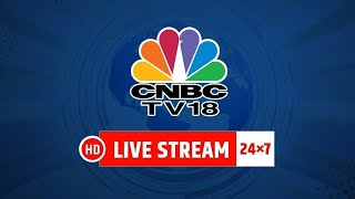 CNBC TV18 24x7 LIVE Stock Markets  Share Markets Updates  Nifty amp Sensex Live  Business News [upl. by Opal]