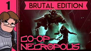 Lets Play Necropolis Brutal Edition Coop Part 1  New Brute Class [upl. by Ayn]