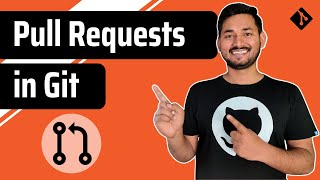 Pull Requests in Git  Git and GitHub Fundamentals  Ep11 [upl. by Job575]