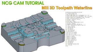 NCG CAM Tutorial 12  NCG CAM Mill 3D Toolpath Walterline Pass Machining [upl. by Enileuqcaj480]