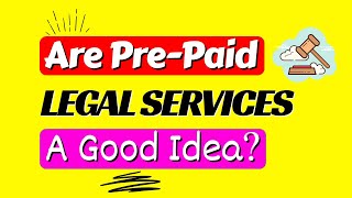 PREPAID legal services Advantages amp Disadvantages  Who should use it  WELLNESS in Life [upl. by Anilasor826]