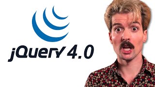 BREAKING jQuery V4 Is Here YES REALLY [upl. by Gunzburg]