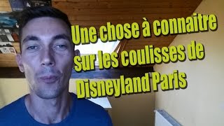 Une chose à savoir sur les coulisses de Disneyland Paris [upl. by Nuajed]