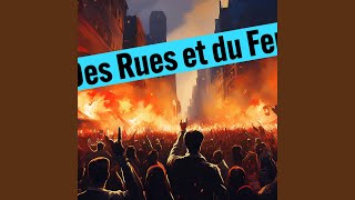 Des Rues et du Feu [upl. by Hesky]