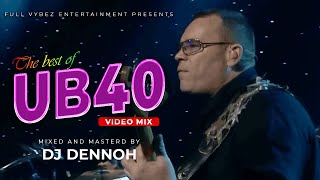 UB40 mix  UB40 Greatest Hits  Best of Ub40 DJ DENNOH [upl. by Akinor]