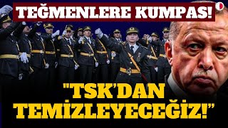 ATATÜRKÇÜ KOMUTANLARDAN TIK YOK ERDOĞAN quotTSKDAN TEMİZLEYECEĞİZquot [upl. by Stilla]