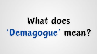 What does Demagogue mean [upl. by Anyat]