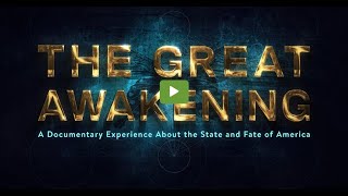 The Great Awakening Documentary Just Released Premier June 3 2023 [upl. by Lenes]