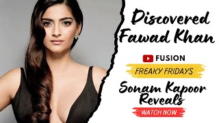 Sonam Kapoor Reveals About Discovering Fawad Khan For Khoobsurat On Freaky Fridays [upl. by Zackariah727]