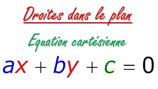 Comment déterminer une équation cartésienne dune droite avec vecteur normal [upl. by Lammond711]