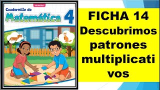 FICHA 14 Descubrimos patrones multiplicativos [upl. by Asamot]