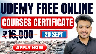 Udemy Free Courses With Free Certificate  Latest Coupon 19th Sept 🔥 Online Courses Learn Anything [upl. by Esiuqram]