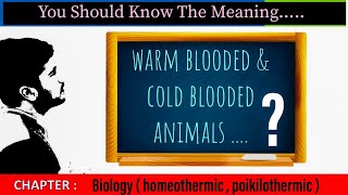 homeothermic and poikilothermic organism warm blooded amp cold blooded organisms differences [upl. by Rhody]