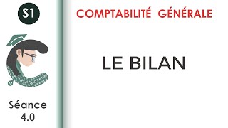 Le bilan séance 40 Comptabilitégénérale1 [upl. by Kanya935]