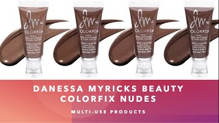 Danessa Myricks Beauty Colorfix Nudes MultiUse Products [upl. by Einhoj]