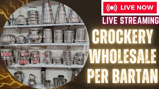 crockery wholesale per bartan WhatsApp 03222953588 youtube ytshorts shorts kitchen bartan [upl. by Tristas]