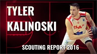 Tyler Kalinoski scouting report 2016 [upl. by Kelby]