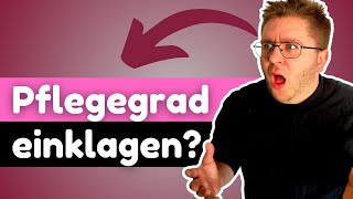 ❤️ Erfolgreich für Pflegegrad klagen [upl. by Huxham]