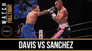 Davis vs Sanchez FULL FIGHT Dec 18 2015  PBC on Spike [upl. by Ahseken]