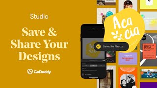 How to Save amp Share Your Designs  GoDaddy Studio [upl. by Oettam]