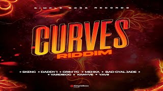 Curves Riddim Mix Simple Boss Records  Skeng Daddy 1 Kanyve Grim YG Mehka Bad Gyal Jade [upl. by Lertram]