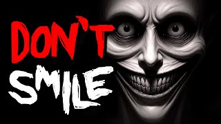 DONT SMILE  Horror Story [upl. by Ormiston]