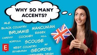 UK Accents Why So Many British Culture [upl. by Renee]