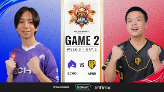 MPL PH S13  W3D2  ECHO vs APBR  GAME 2 [upl. by Aoniak33]