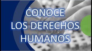 ¿Qué es la Declaración Universal de los Derechos Humanos [upl. by Anemaj]