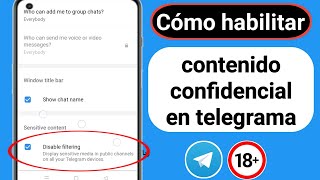 Cómo habilitar contenido sensible en Telegram 2024  Desactivar contenido sensible de Telegram [upl. by Miharba843]