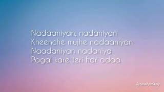 Naadaniyan lyrics Akshath [upl. by Miller]