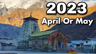 Kedarnath in May and April kedarnath Yatra 2023 Kedarnath yatra tour guide Kedar yatra kaise jaye [upl. by Namqul]