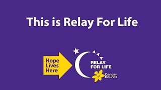 This is Relay For Life  Full Video [upl. by Widera]