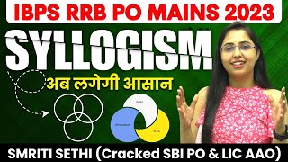 🔥 MAINS SYLLOGISM REAL Exam Level  IBPS RRB PO Mains 2023  Smriti Sethi [upl. by Talanta]