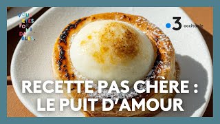 Recette pas chère  Puit damour [upl. by Alyos361]