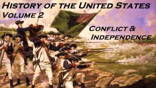 History of the United States Vol 2  FULL AudioBook  American Revolution  Independence [upl. by Hteboj373]