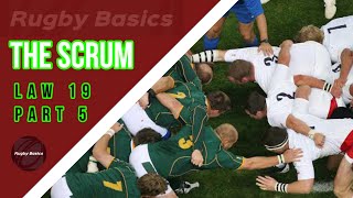 Rugby Basics The scrum part 5 rugby union [upl. by Otrebile]