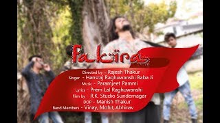 Fakira  Baba Ji Hansraj Raghuwanshi  Official Video  RK Studio  Rajesh Thakur [upl. by Supen935]