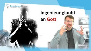 Ingenieur glaubt an GOTT [upl. by Lamee959]