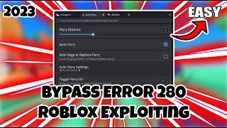 EASY How To Bypass The quotError Code 280quot On Roblox  Roblox Exploiting  4 STEPS [upl. by Llerrem66]