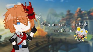 Gacha • Obey Me react to MMc as ChildeTartaglia • Genshin Impact [upl. by Notlehs]